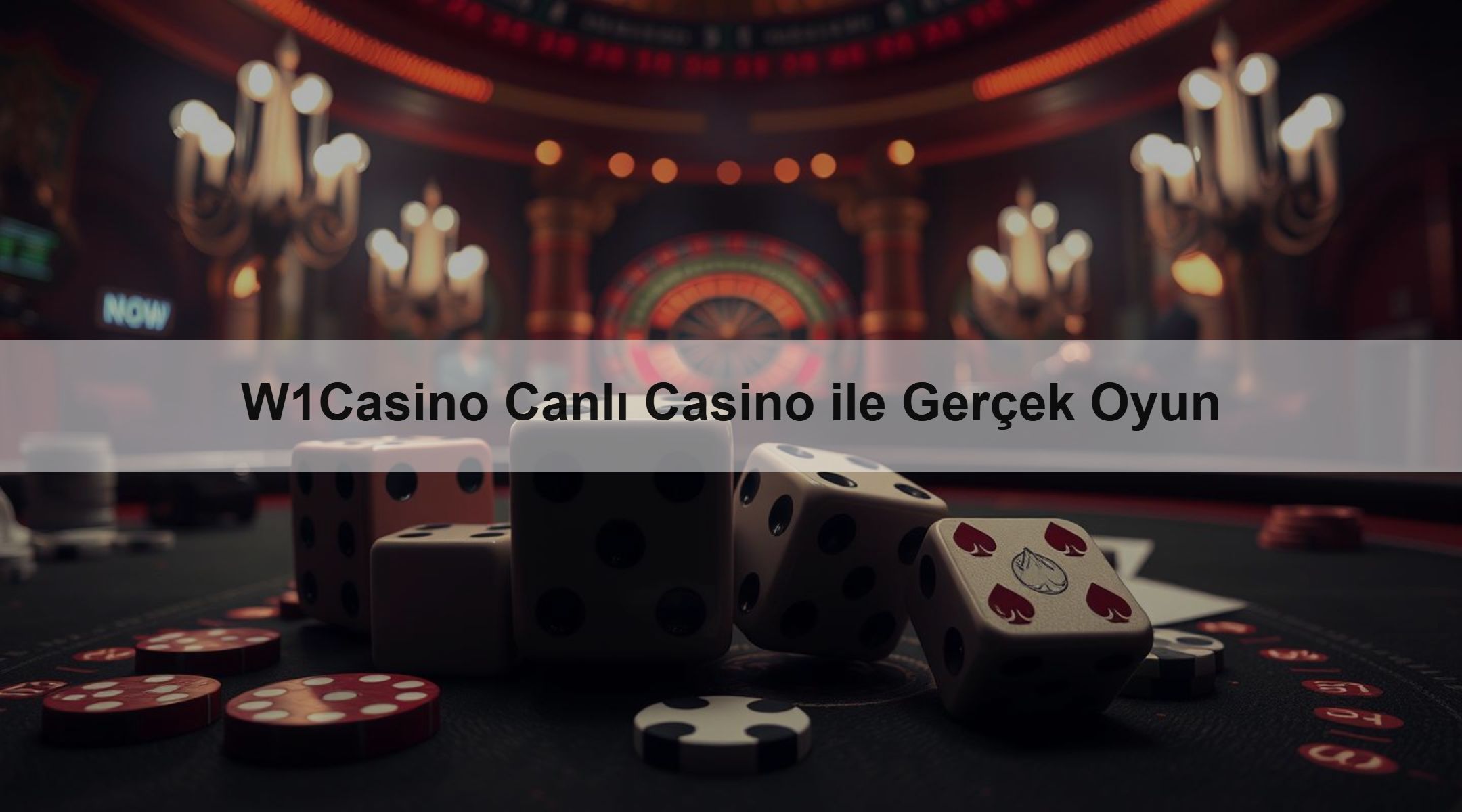 W1Casino Canlı Casino ile Gerçek Oyun